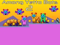 https://timunmini.id/game/among-yetto-bots-2